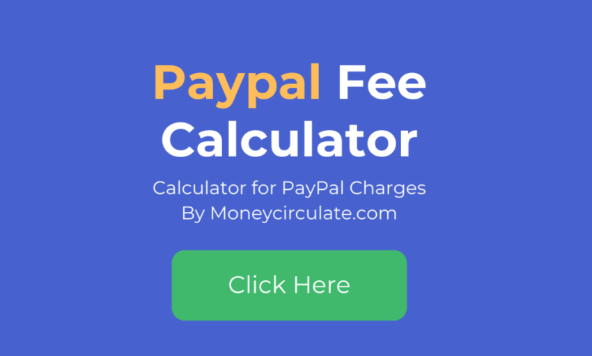 Paypal Fee Calculator Moneycirculate